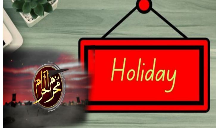 holiday on moharram ul haram